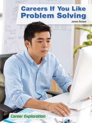 cover image of Careers If You Like Problem Solving